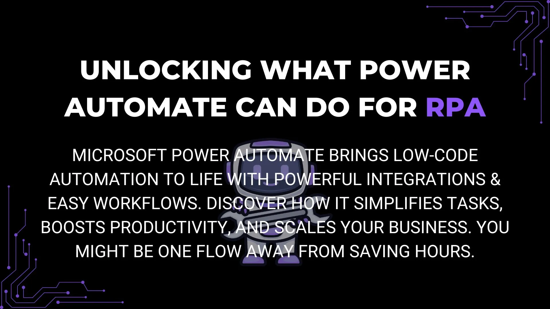 Simplify workflows with Microsoft Power Automate RPA